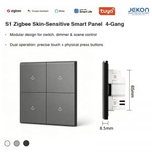 S1 Tuya Zigbee Skin-Sensitive 4 Gang Smart Wall Switch, Dual Touch & Physical Press Operation, AC110V-250V Wide Voltage, 5 Optional Premium Colors Modular Design