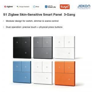 S1 Tuya Zigbee Skin-Sensitive 3 Gang Smart Wall Switch, Dual Touch & Physical Press Operation, AC110V-250V Wide Voltage, 5 Optional Premium Colors Modular Design